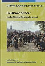Buchcover: Preußen an der Saar, eine konfliktreiche Beziehung